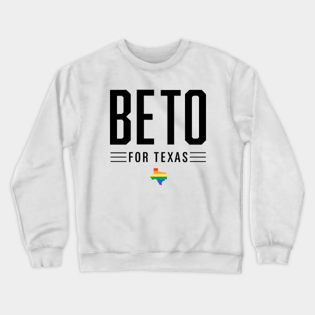 LGBTQ Beto O'Rourke For Texas 2024 | Beto Orourke 2022 Texas Governor | LGBT Gay Pride T-Shirt Crewneck Sweatshirt by BlueWaveTshirts